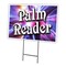 Signmission Palm Reader Yard Sign & Stake outdoor plastic coroplast window, C-1824 Palm Reader C-1824 Palm Reader - alternate 1